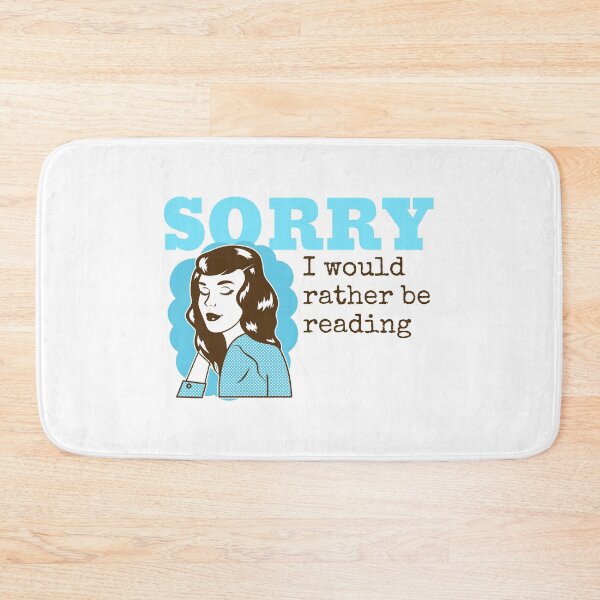 Item preview, SORRY I would rather be reading designed and sold by RufusTangen.