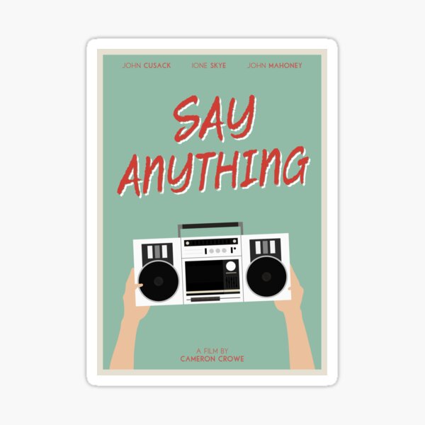 Item preview, Say Anything film poster designed and sold by PolarDesigns.