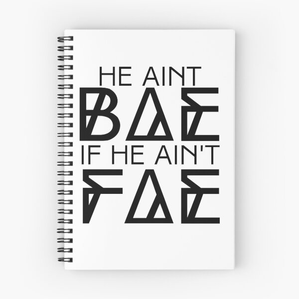 Item preview, He ain't Bae if he ain't Fae designed and sold by Mavy-liz.
