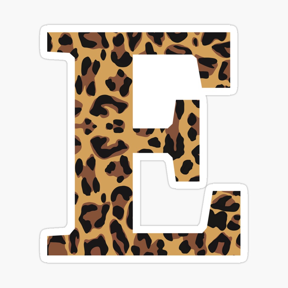leopard print letter e poster by madebymeera redbubble