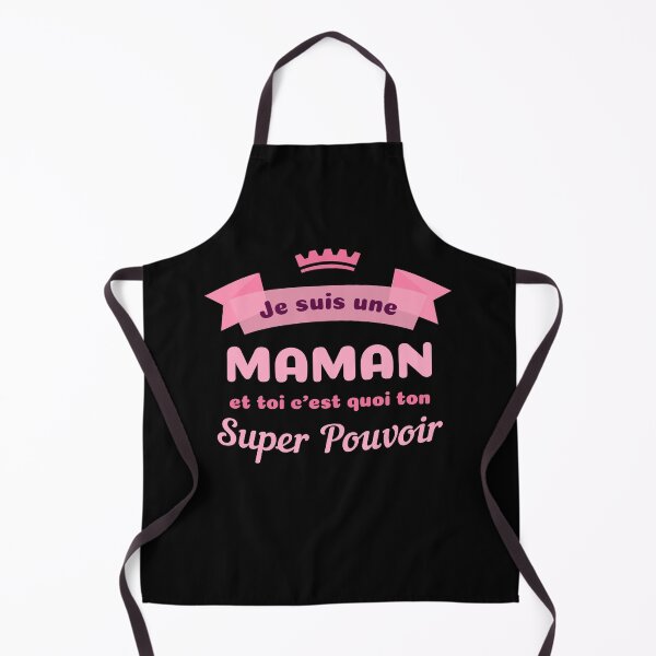 Item preview, Je suis une Maman et toi c'est quoi ton super pouvoir designed and sold by cursotti.