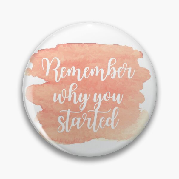 Item preview, Remember why you started - Pink Watercolor  designed and sold by KarolinaPaz.