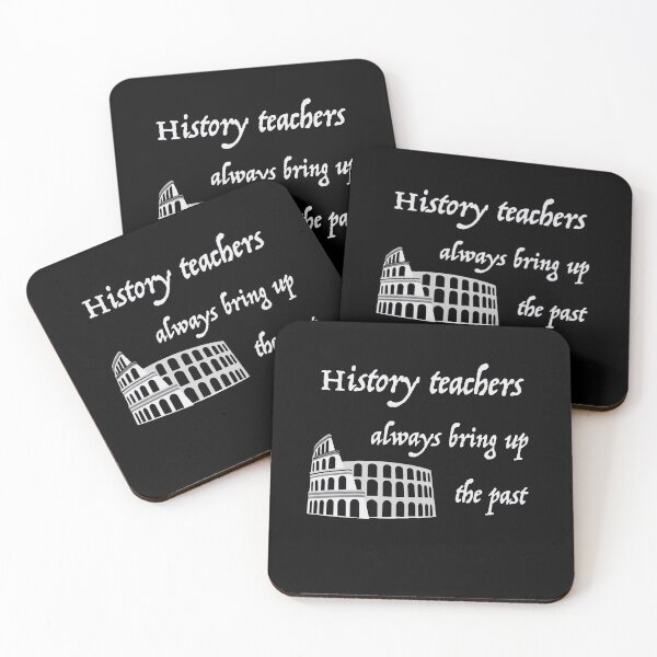 Item preview, History teachers always bring up the past funny quote designed and sold by nuz2.