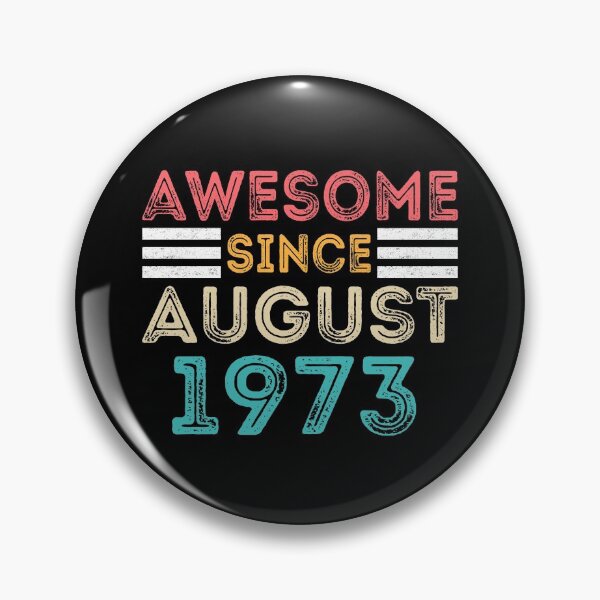Item preview, Awesome Since August 1973 - Vintage 47th Birthday Gift designed and sold by meedTee.