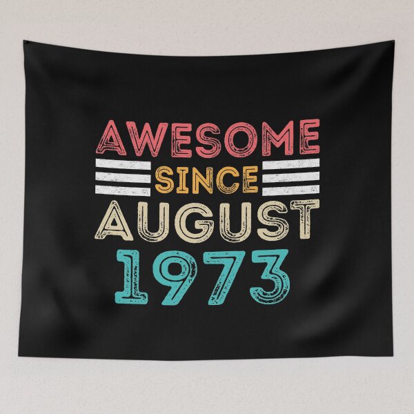 Item preview, Awesome Since August 1973 - Vintage 47th Birthday Gift designed and sold by meedTee.