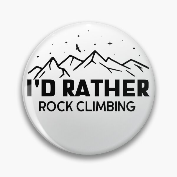 Item preview, I'd Rather Rock Climbing designed and sold by Unreal Adventure.