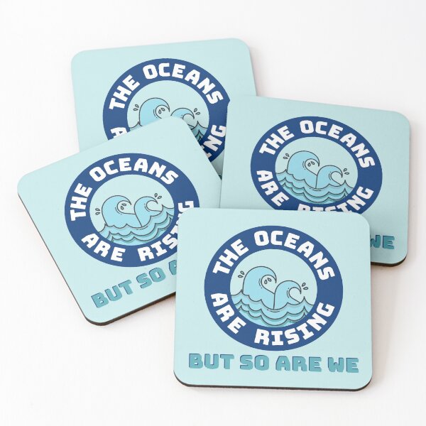 Item preview, The Oceans Are Rising But So Are We - Stop Climate Change Now designed and sold by gimmesometees.