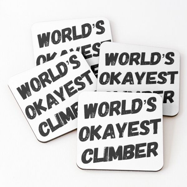 Item preview, World's Okayest Climber designed and sold by Unreal Adventure.