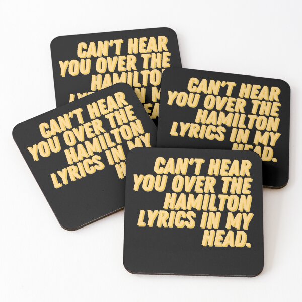 Item preview, Cant hear you over the Hamilton lyrics in my head designed and sold by relee2.