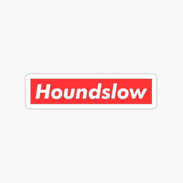 Houndslow t-shirt supreme logo design Sticker