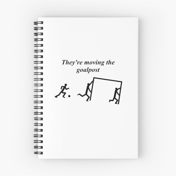 Item preview, They're moving the goalpost football term designed and sold by 6059.