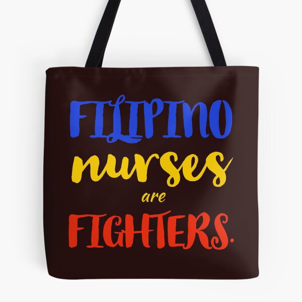 Item preview, Filipino nurses are fighters. designed and sold by doctors-apparel.
