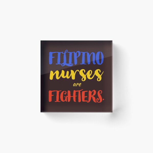 Item preview, Filipino nurses are fighters. designed and sold by doctors-apparel.