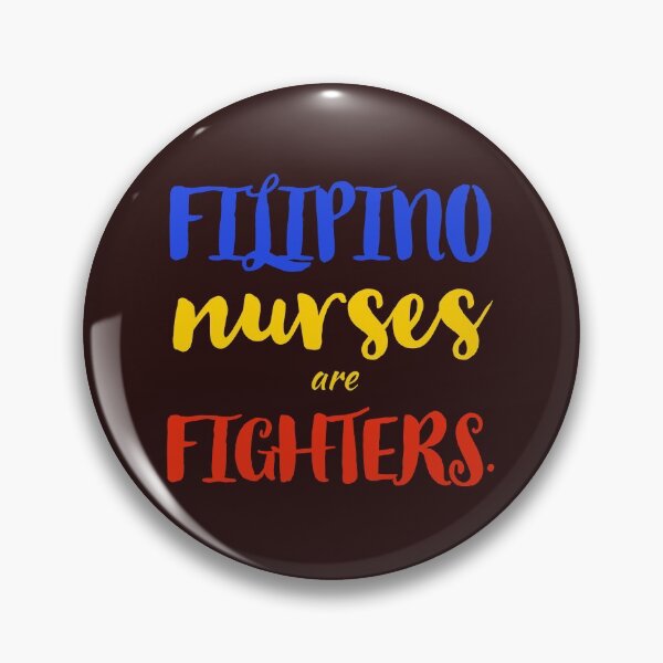 Item preview, Filipino nurses are fighters. designed and sold by doctors-apparel.