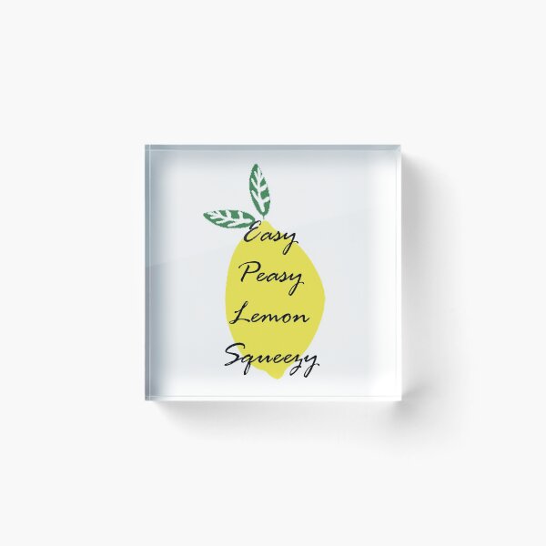 Item preview, Easy Peasy Lemon Squeezy designed and sold by Donnybanny.