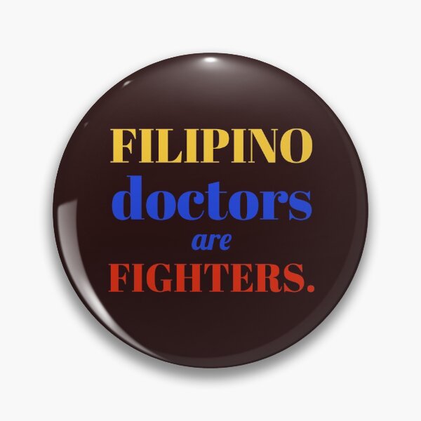 Item preview, Filipino doctors are fighters. designed and sold by doctors-apparel.