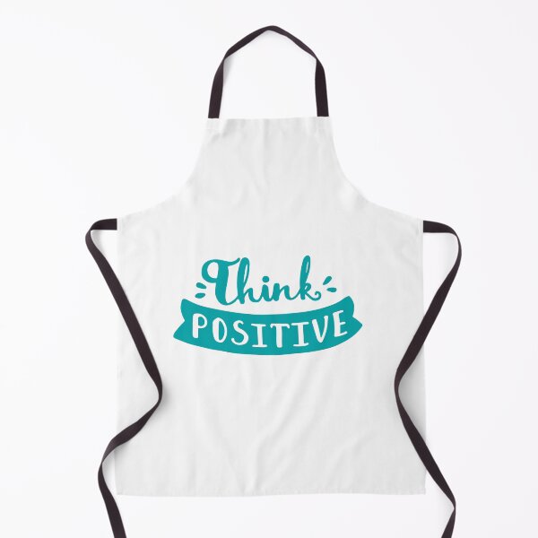 Item preview, Think Positive, Be Positive Always designed and sold by So Witcasm ?.