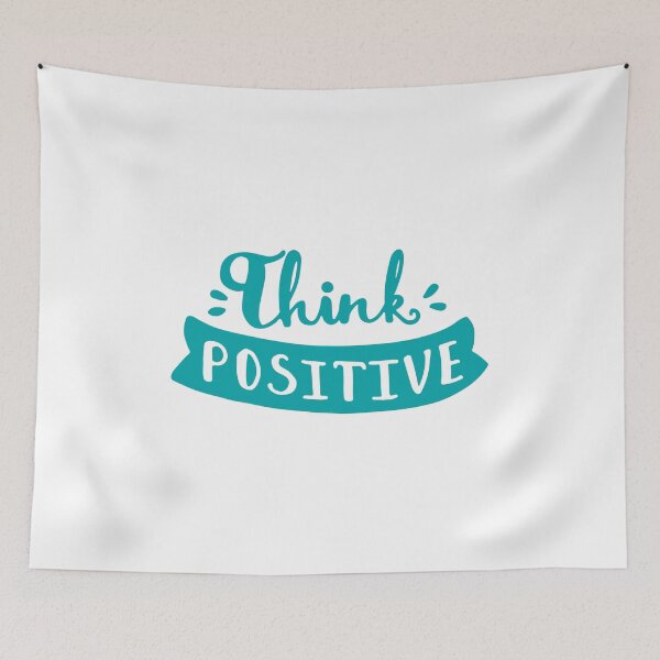Item preview, Think Positive, Be Positive Always designed and sold by So Witcasm ?.