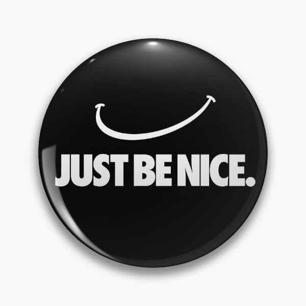 Item preview, Just Be Nice designed and sold by drawbey.