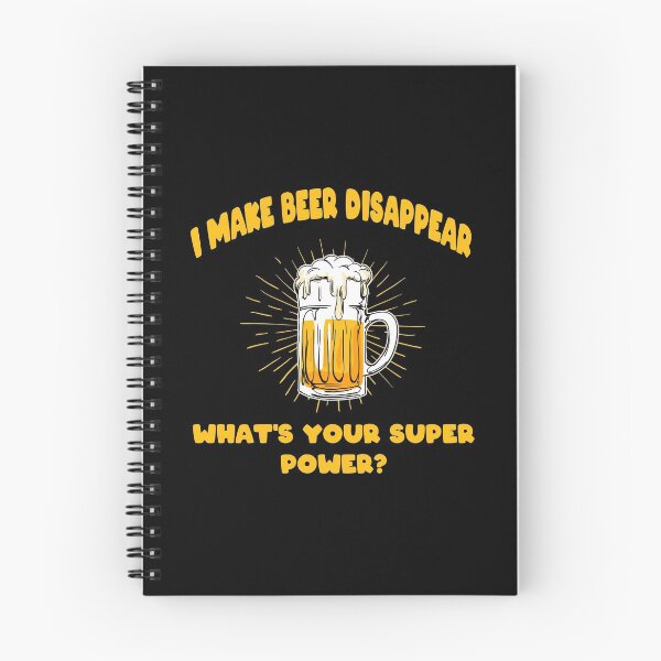 Item preview, FUNNY I MAKE BEER DISAPPEAR WHAT'S YOUR SUPER POWER DESIGN designed and sold by Picspot.