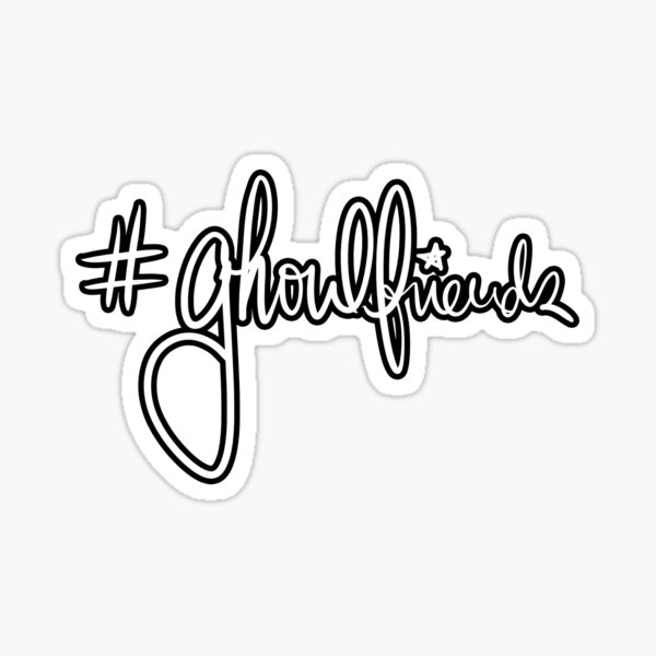 #Ghoulfriends Sticker