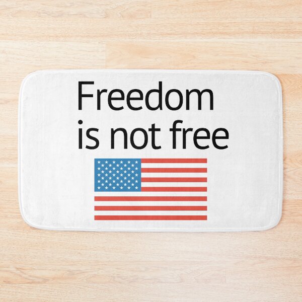 Item preview, Freedom is not free designed and sold by gloriasd14.