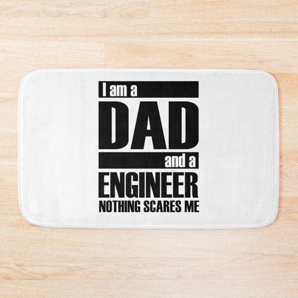 Item preview, I AM A DAD AND A ENGINEER NOTHING SCARES ME | father's day gift designed and sold by RafaelLopezz.