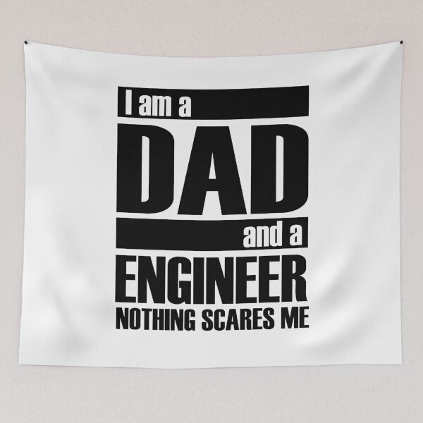 Item preview, I AM A DAD AND A ENGINEER NOTHING SCARES ME | father's day gift designed and sold by RafaelLopezz.