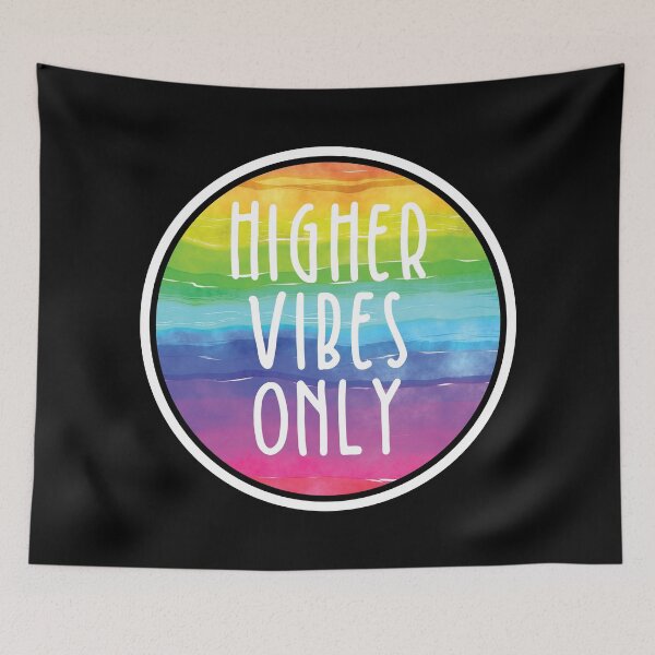 Item preview, Higher Vibes Only designed and sold by BlueZenStudio.