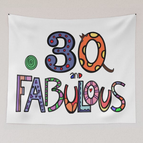 Aperçu de l'œuvre 30 et fabuleux joyeux 30e anniversaire créée et vendue par zanydoodles.
