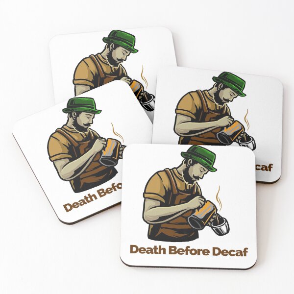 Item preview, Death Before Decaf Coffee Lover Design designed and sold by jacoolda.