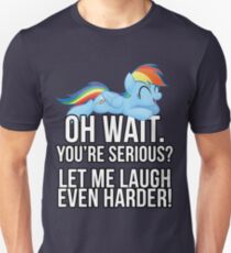 You're Serious? (My Little Pony: Friendship is Magic) Unisex T-Shirt