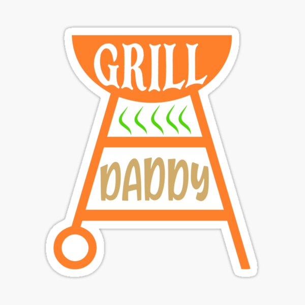 "grill daddy" Sticker for Sale by Alexandr1978 Redbubble