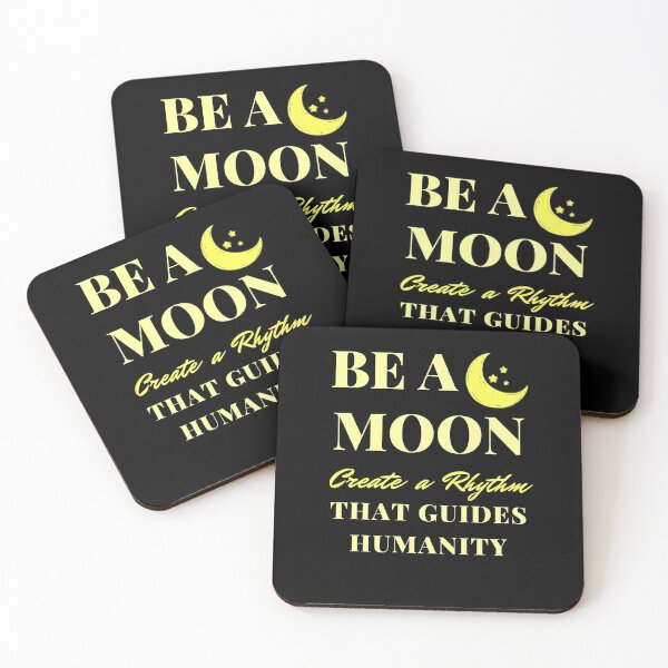 Item preview, Monochromatic Be a Moon: Create a Rhythm to Guide Humanity Positive Motivation Fun Quote for Kids and Parents designed and sold by sinceanna.