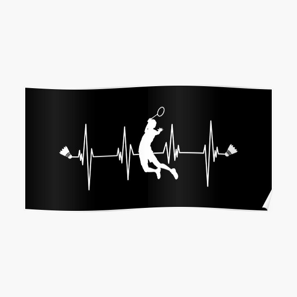 Badminton Lover Heartbeat Poster