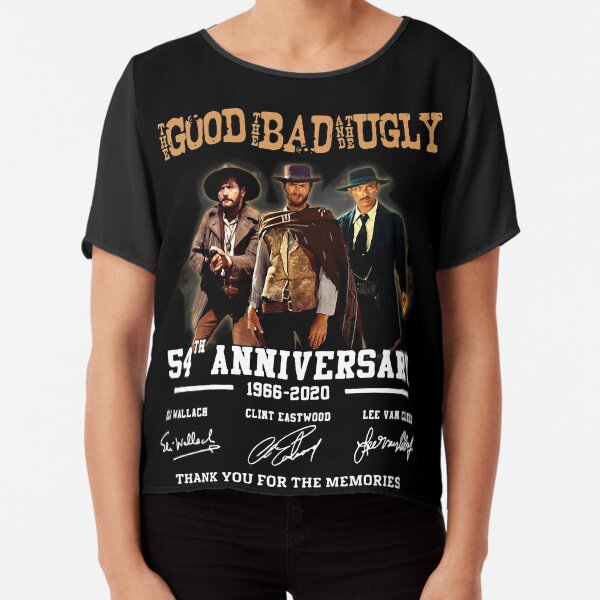 The Good The Bad and The Ugly 54th Anniversary 1966-2020 Chiffon Top