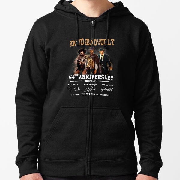 The Good The Bad and The Ugly 54th Anniversary 1966-2020 Zipped Hoodie