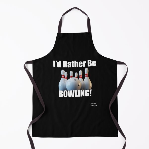 Item preview, I'd Rather Be Bowling (w/ pins and ball) - Jame's Designs designed and sold by JamesShirts-com.