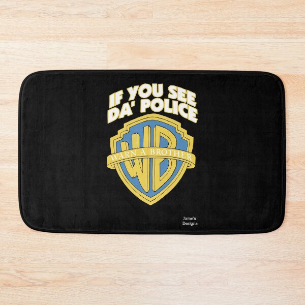 Item preview, If You See The Police Warn A Brother - Jame's Designs designed and sold by JamesShirts-com.