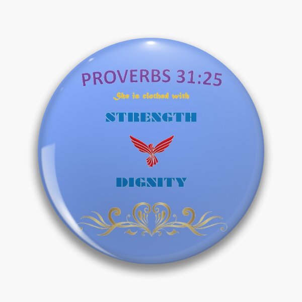 Item preview, PROVERBS 31:25 designed and sold by wildlittlefan.