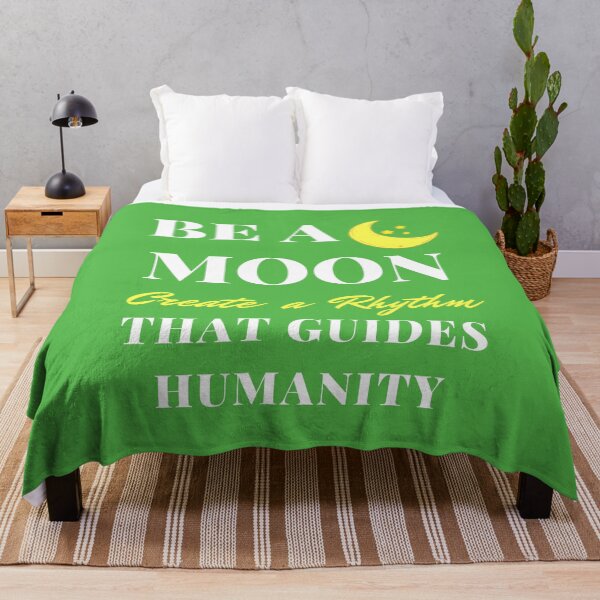 Item preview, Be a Moon: Create a Rhythm to Guide Humanity Positive Motivation Fun Quote for Kids and Parents (Green) designed and sold by sinceanna.