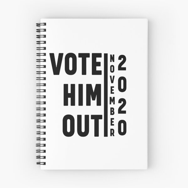 Item preview, Vote him out november 2020 black designed and sold by bumperapparels.