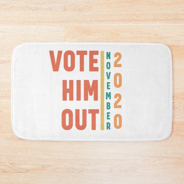 Item preview, Vote him out.2020 designed and sold by bumperapparels.