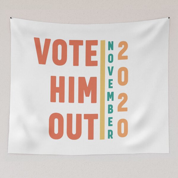 Item preview, Vote him out.2020 designed and sold by bumperapparels.