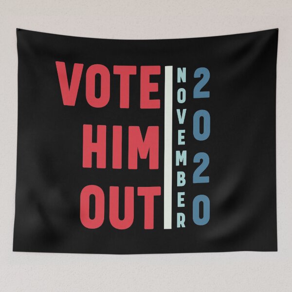 Item preview, Vote him out. 2020 black designed and sold by bumperapparels.