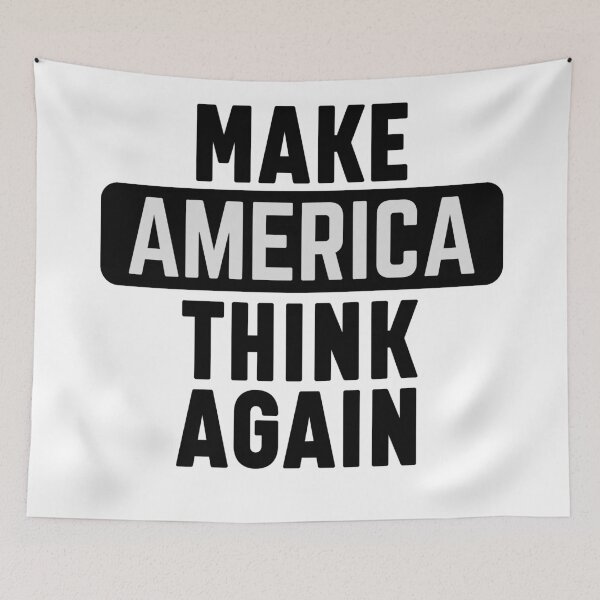 Item preview, Make america think again designed and sold by bumperapparels.