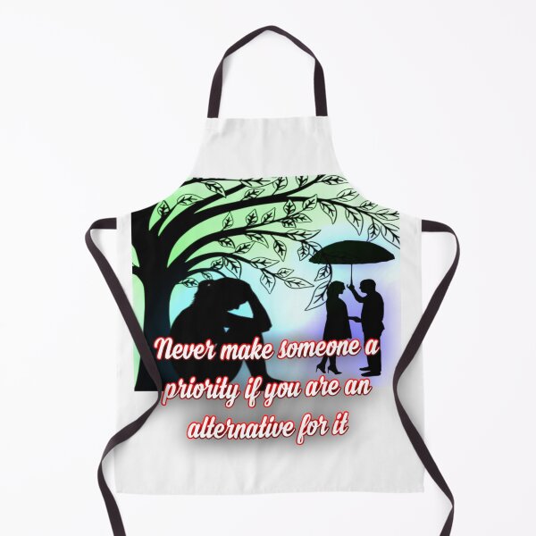 Item preview, Never make someone a priority if you are an alternative for it designed and sold by Alexaksil.