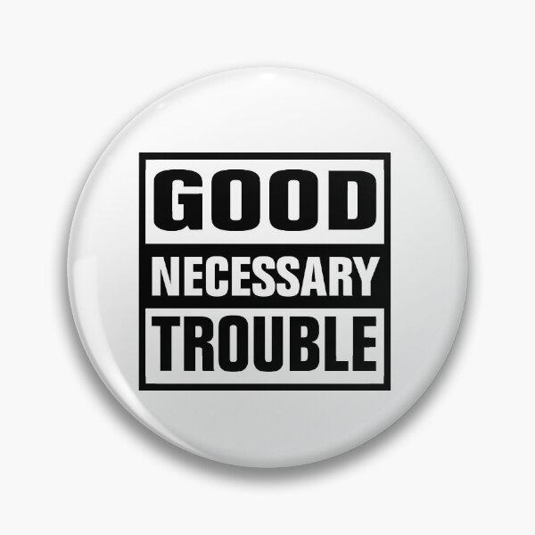 Item preview, Good Necessary Trouble John Lewis vintage designed and sold by Andrea Lina.