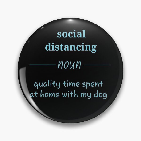 Item preview, Social distance with my dog designed and sold by mkp316.