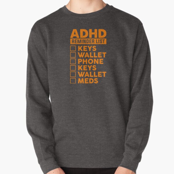 adhd sweatshirt